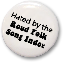 Hated by the Roud Folk Song Index