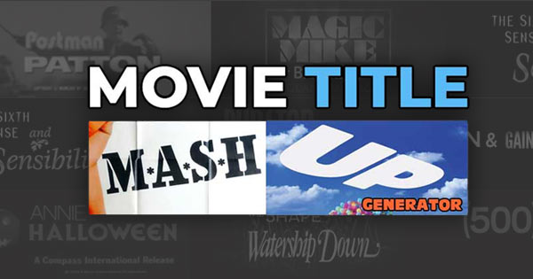 Movie Title Mash Up Generator