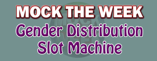 Mock The Week Gender Demographics Slot Machine